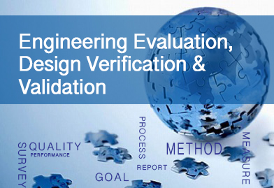 Engineering Evaluation, Design Verification & Validation.jpg