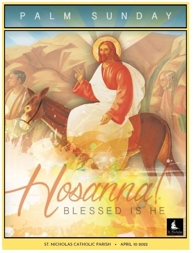 April 10, 2022 Palm Sunday