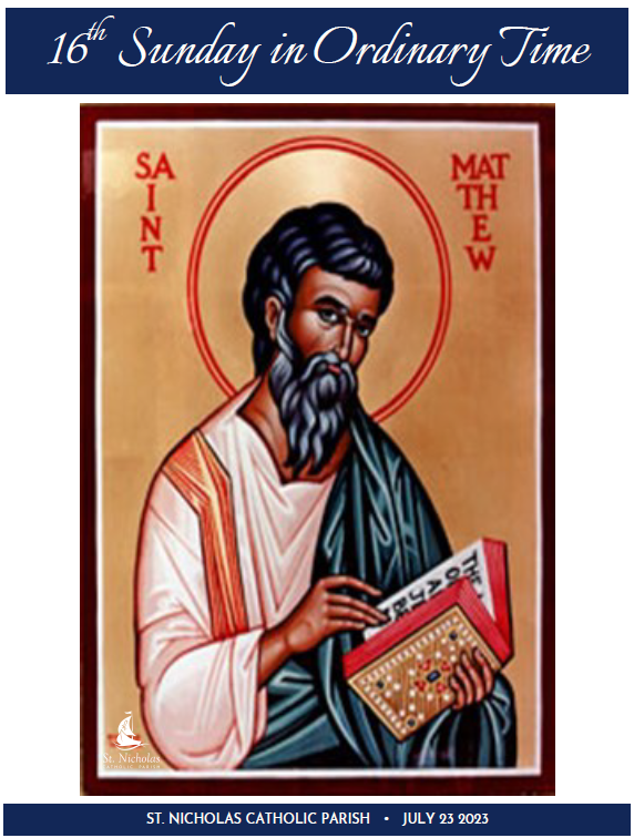 July 23, 2023 16th Sunday In Ordinary Time
