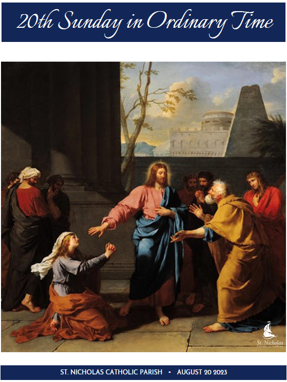 August 20, 2023 20th Sunday In Ordinary Time