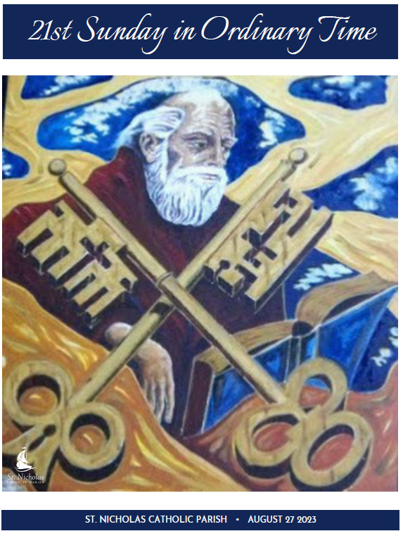 August 27, 2023 21st Sunday In Ordinary Time 