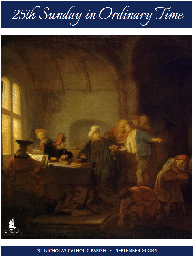 September 24, 2023 25th Sunday In Ordinary Time