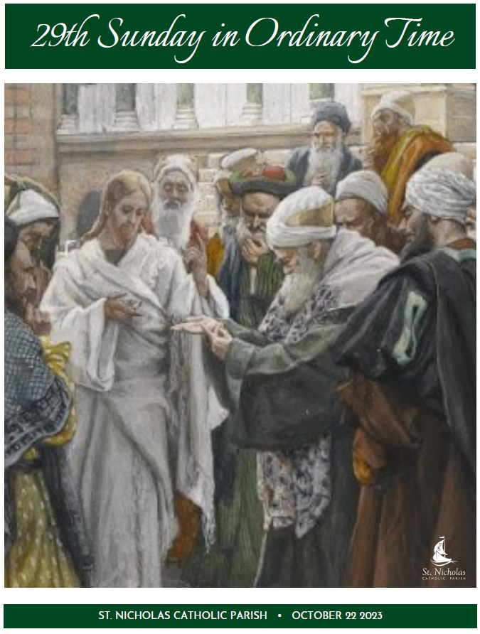October 22, 2023 29th Sunday In Ordinary Time