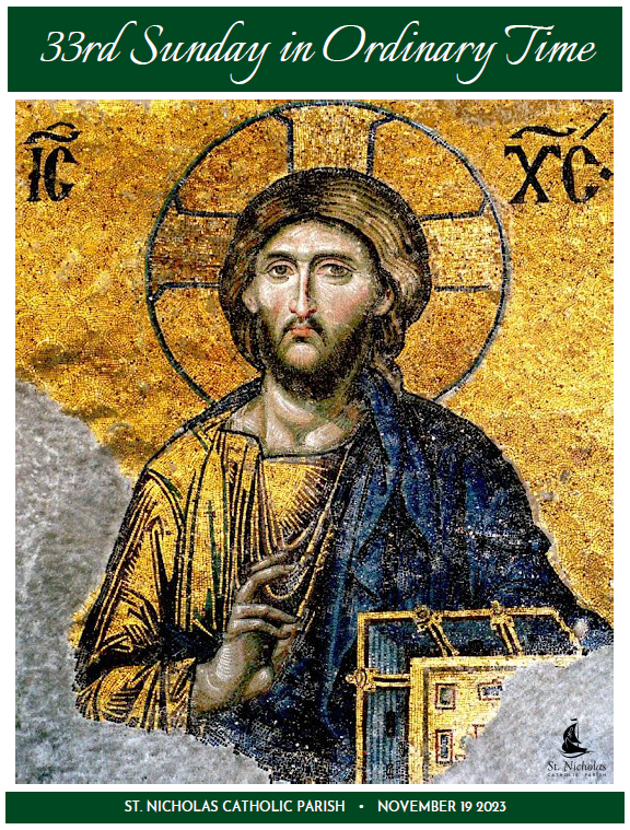 November 19, 2023 33rd Sunday In Ordinary Time