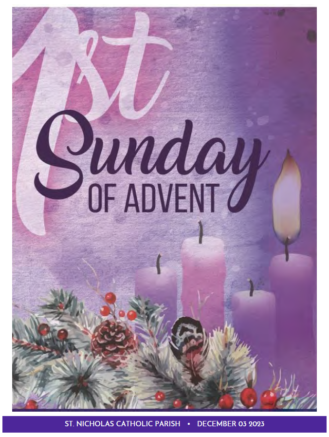December 03, 2023 1st Sunday of Advent