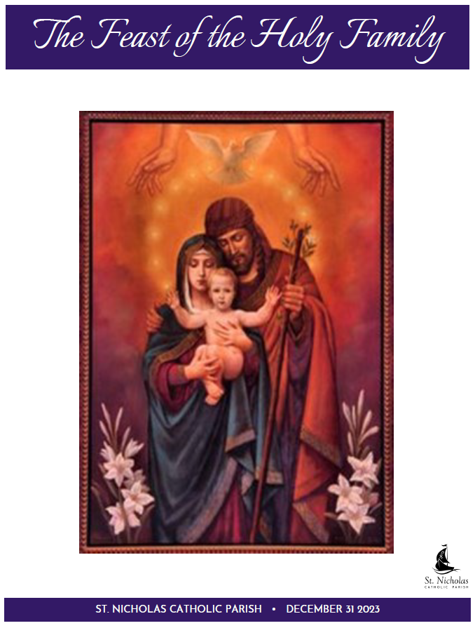 December 31, 2023 The Feast of The Holy Family