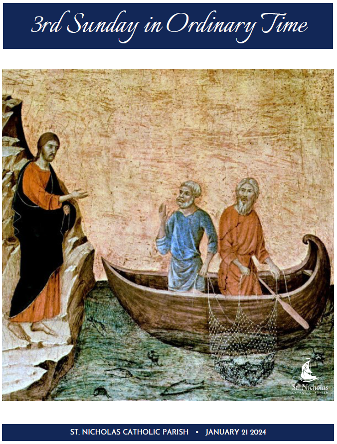 January 21, 2024 3rd Sunday in Ordinary Time