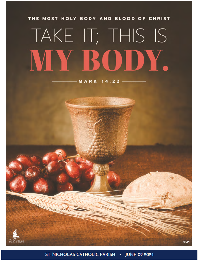 June 02, 2024 The Most Holy Body And Blood Of Christ
