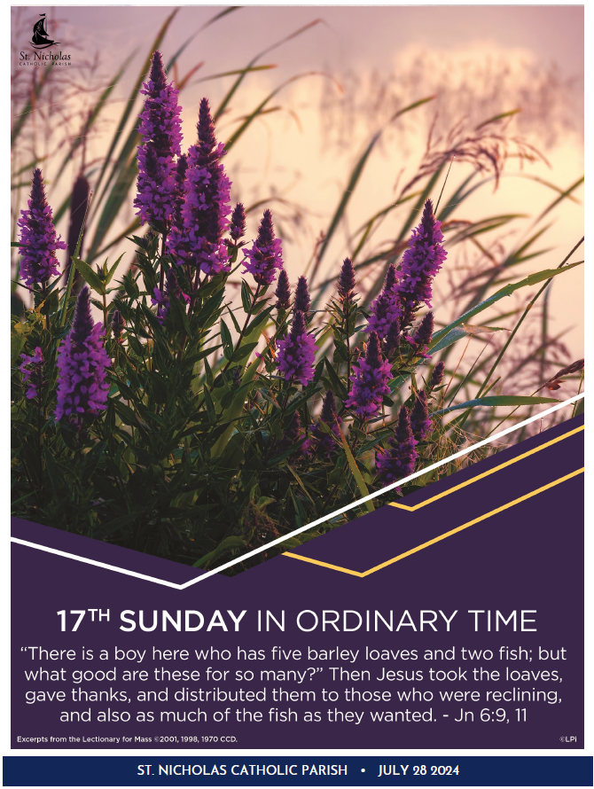 July 28, 2024 17th Sunday In Ordinary Time