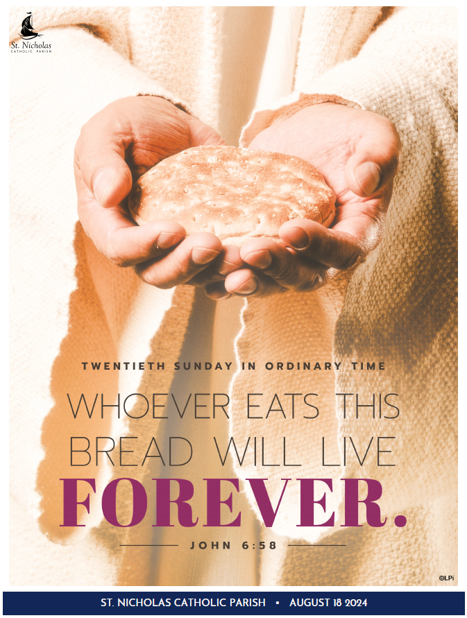 August 18, 2024 20th Sunday In Ordinary Time