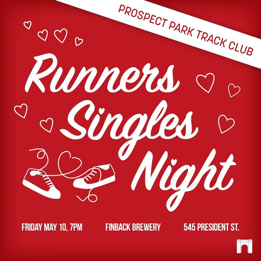 Attention to all single runners! My pace or yours?

👟 If you are single and like to run, this is the event for you! Join us at Runners Single Night hosted by PPTC, on May 10 at 7pm at Finback Brewery (454 President St.) Dress code is casual, but cut