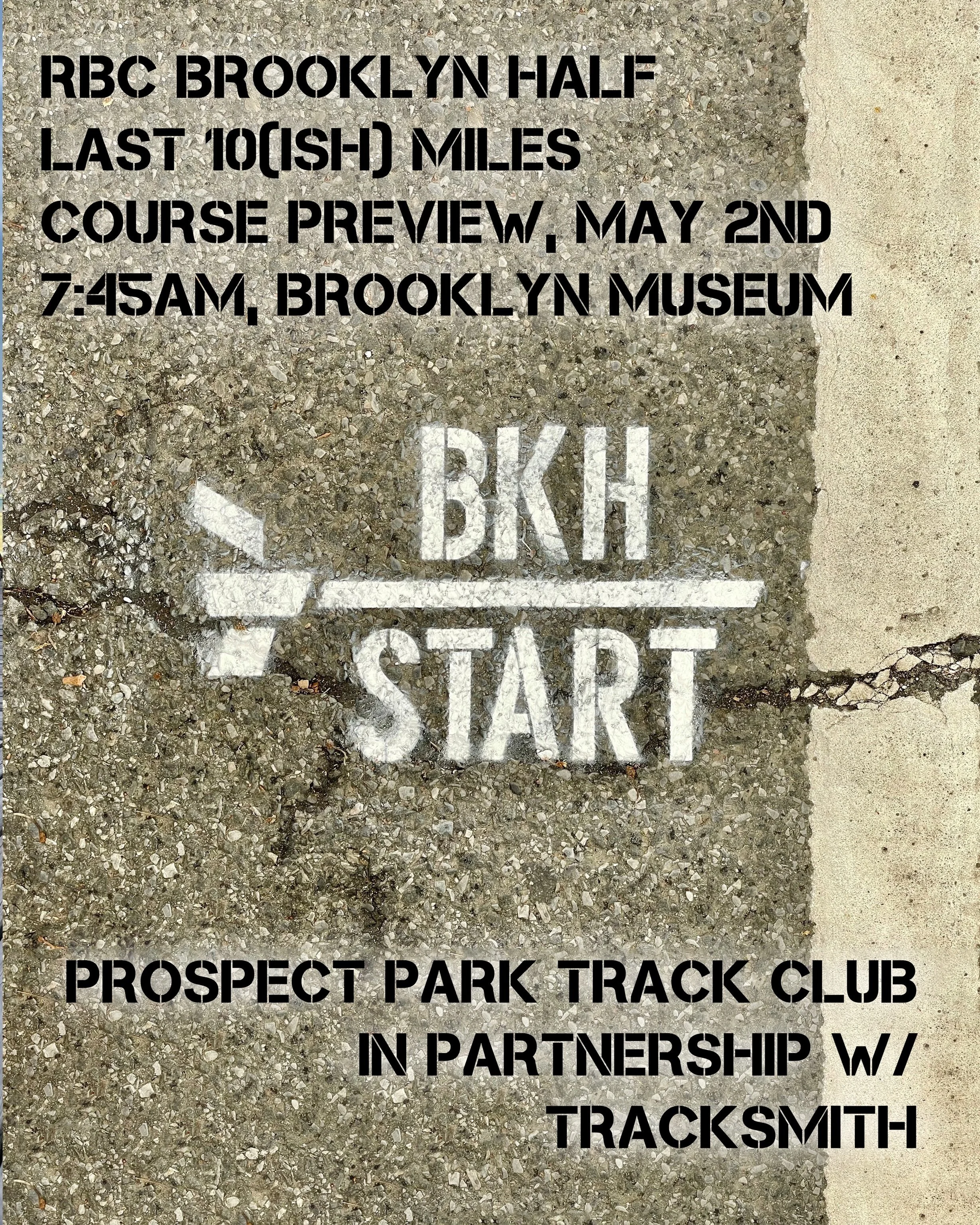 Tomorrow morning, we&rsquo;ll be meeting at 7:45am in front of the Brooklyn Museum to preview the RBC Brooklyn Half course. After pace groups are formed, the run will start at 8:00am, run down Washington Ave. Past the start, turn on Empire Blvd, and 
