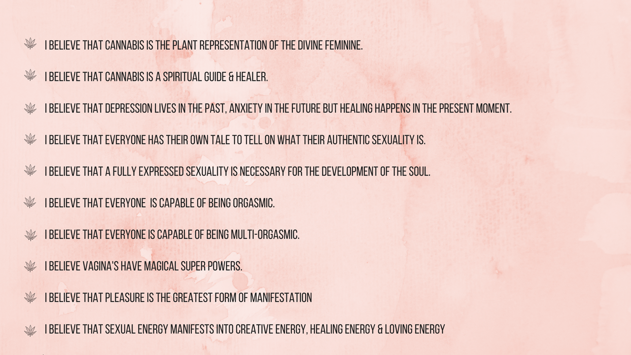I+believe+that+cannabis+is+the+plant+representation+of+the+divine+feminine.I+believe+that+cannabis+is+a+spiritual+guide+&+healer.+I+believe+that+depression+lives+in+the+past,+anxiety+in+the+future+but+healing+happens.png
