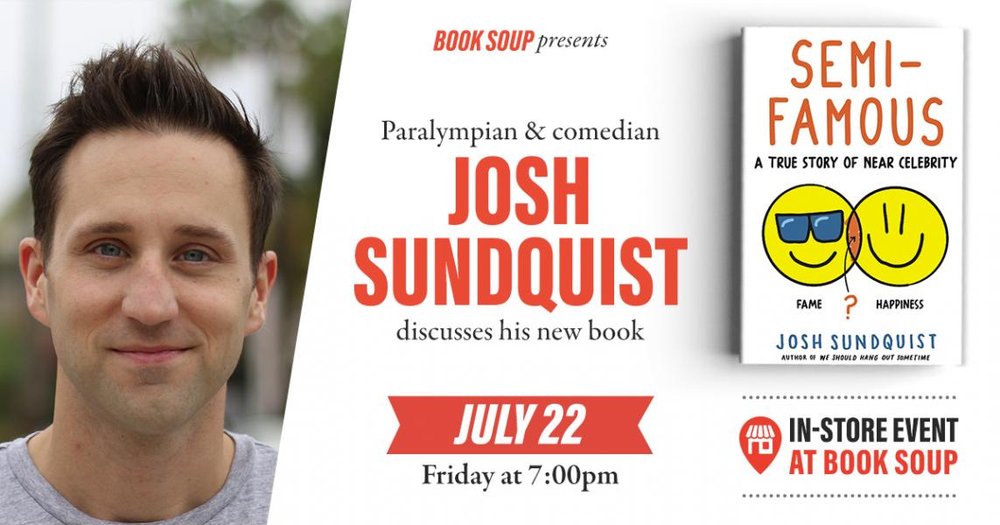 paralympian and comedian Josh Sundquist discussed his new book Friday, July 22 at 7:00PM