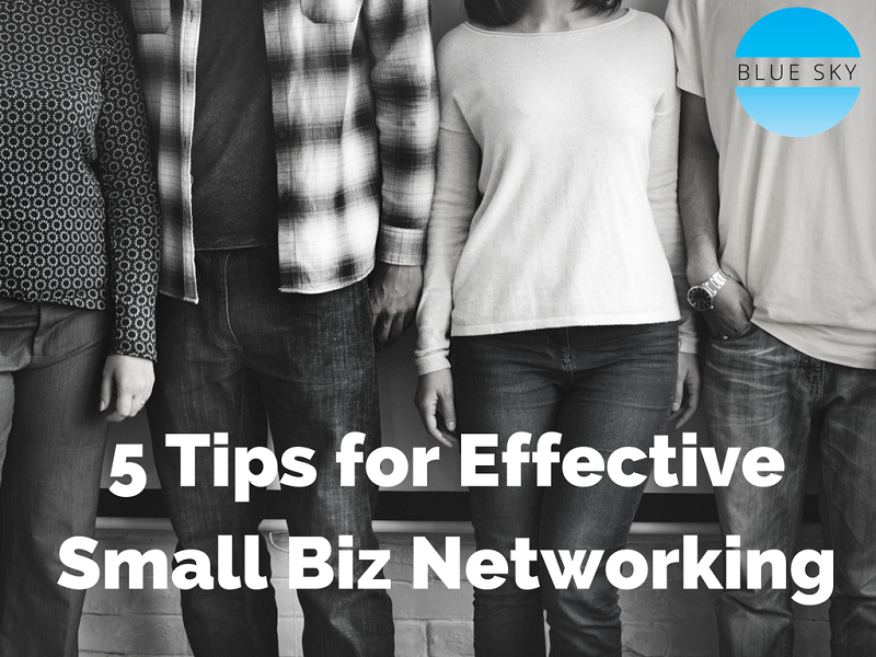 5-Tips-for-Effective-Small-Biz-Networking.png