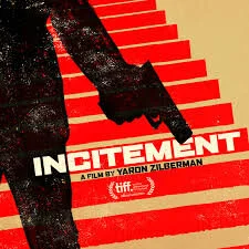 Incitement // 2019