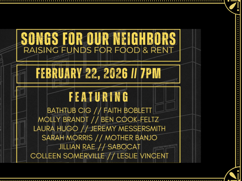 Songs for Our Neighbors: Raising Funds for Food &amp; Rent