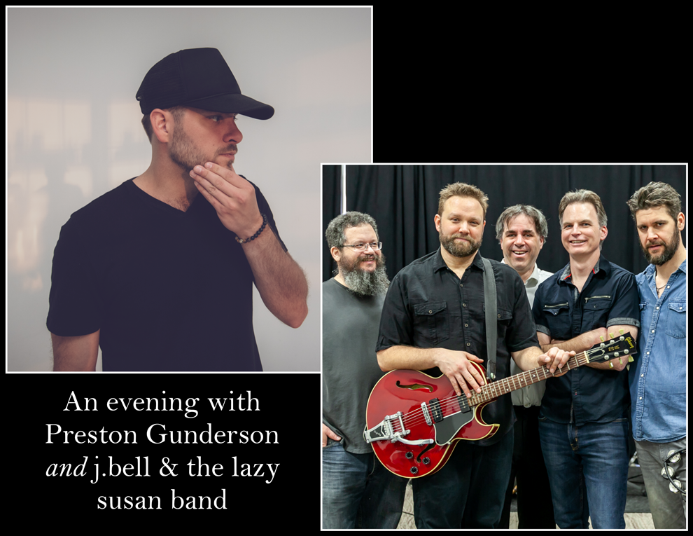 An evening with Preston Gunderson + j. bell and the Lazy Susan Band