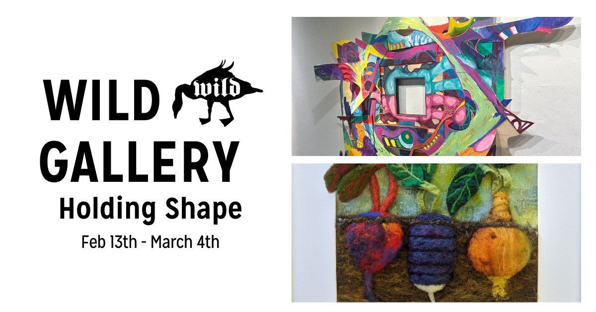 February Wild Gallery: Holding Shape