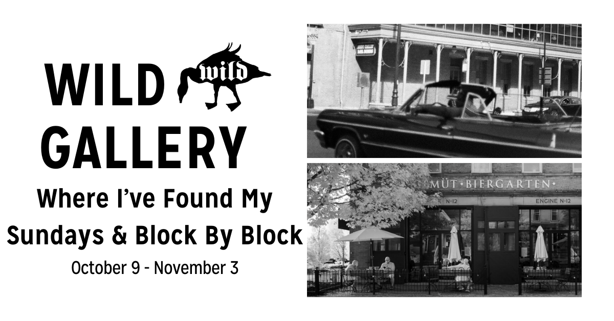 October Wild Gallery: Where I’ve Found My Sundays &amp; Block By Block