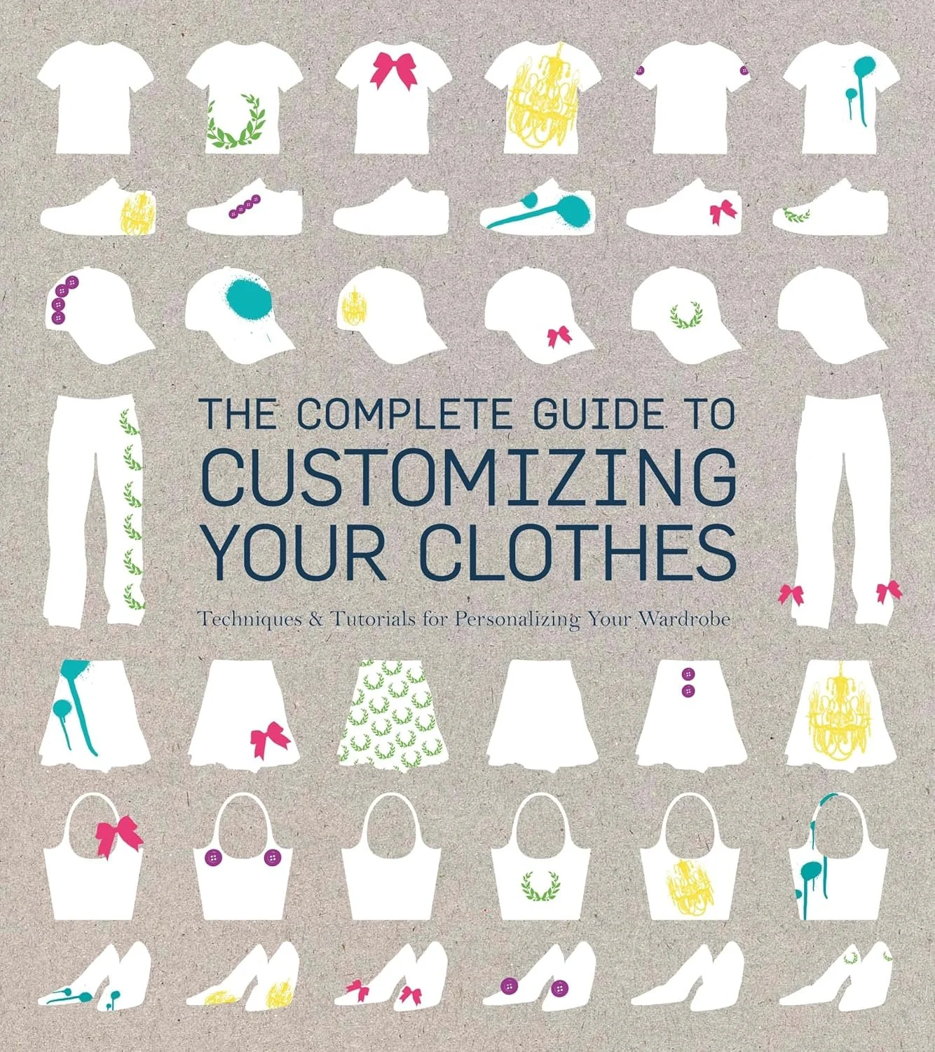 complete guide to customizing your clothes