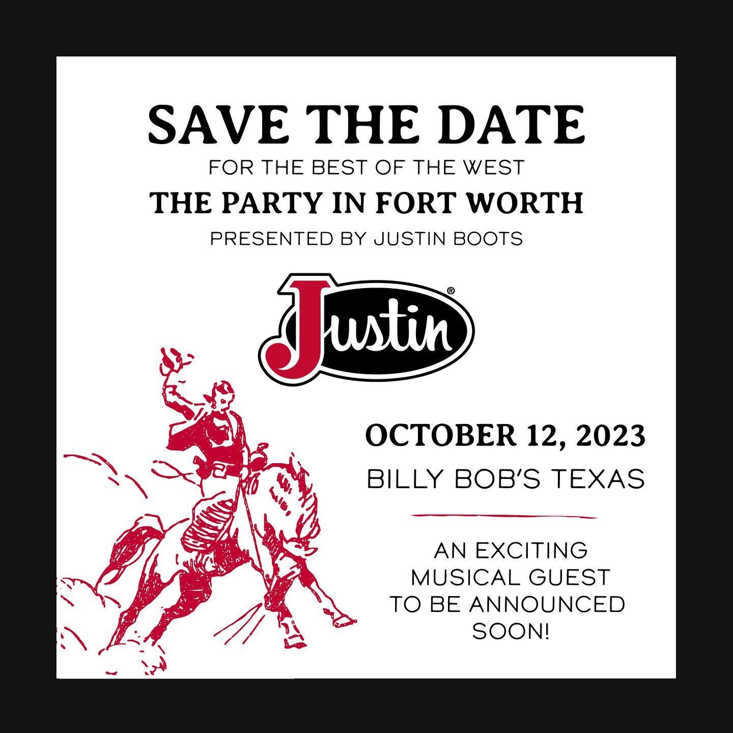 ‼️SAVE THE DATE ‼️ 10/12
The Party in Fort Worth 2023 hosted by the one and only @justinboots_ 

Join @mayormattieparker City Council and fellow Forth Worthians at @billybobstexas for a reception, dinner, concert and dancing in support of The Fort Wo