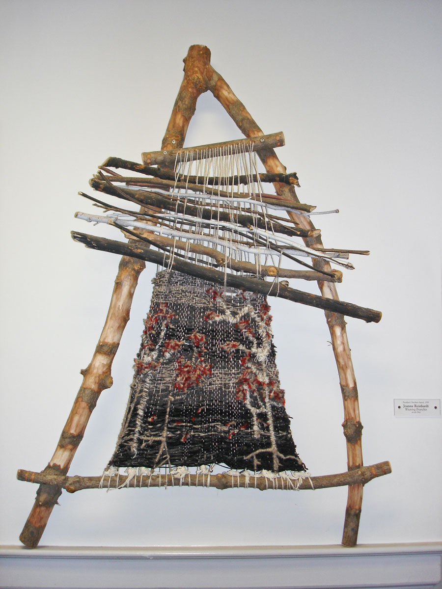 Joanna Reinhardt. The first piece I saw that inspired me to weave on branches over 10 years later.