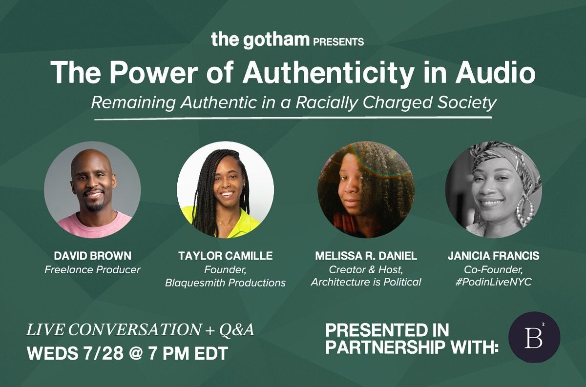 Join The Gotham&rsquo;s Expanding Communities program partnering with The Black &amp; Brown Podcast Collective for a discussion on staying authentic to one's experience.

The Power of Authenticity in Audio: Remaining Authentic in a Racially Charged S