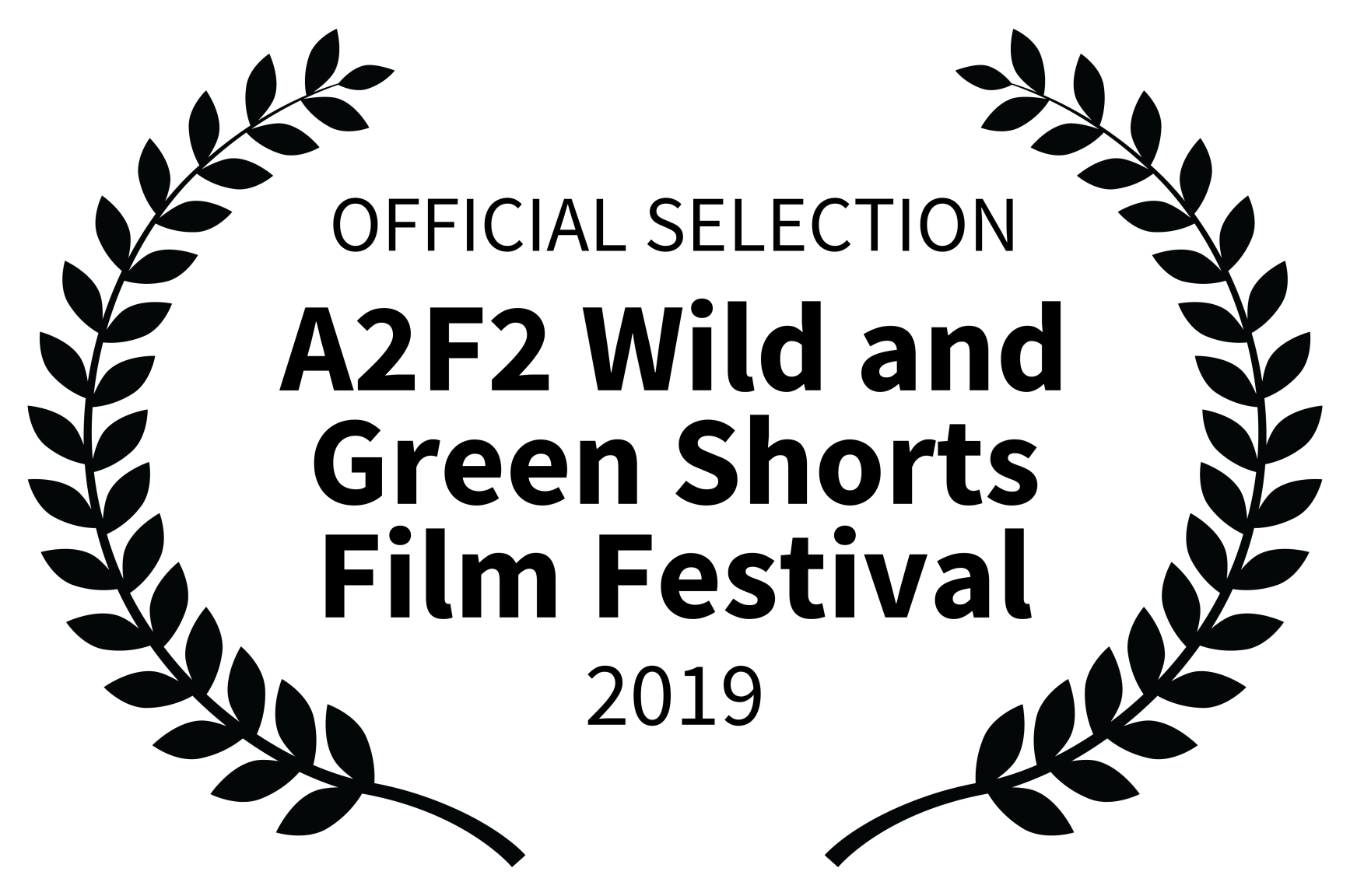 OFFICIAL SELECTION - A2F2 Wild and Green Shorts Film Festival - 2019.png