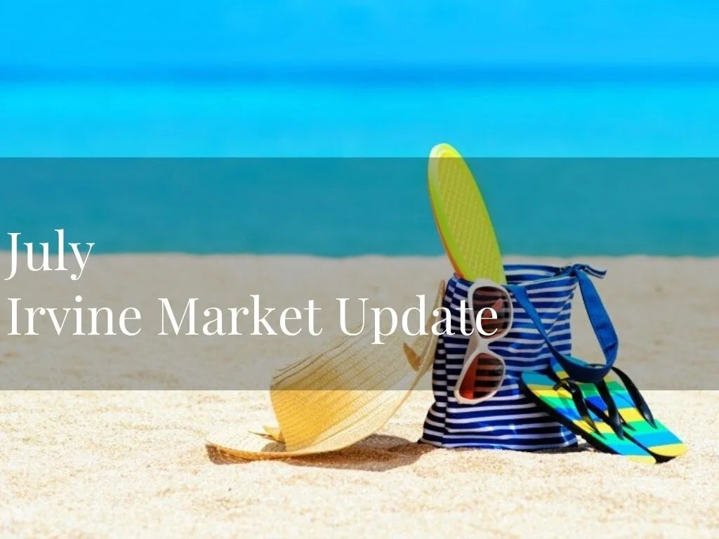 July Irvine Market Update