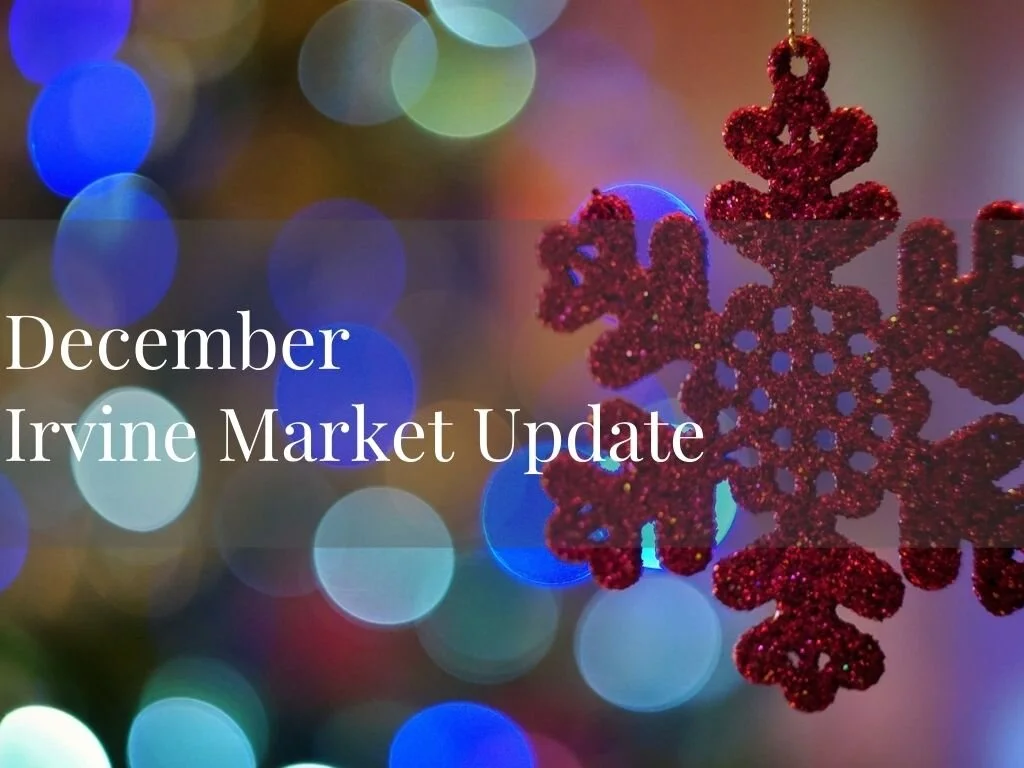 December Irvine Market Update
