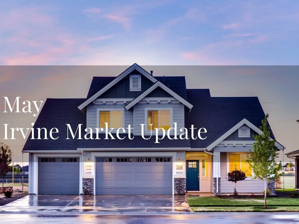 May Irvine Market Update
