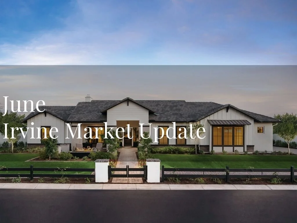 Irvine Market Update - June 