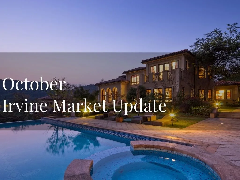 Irvine Market Update - October 🏡