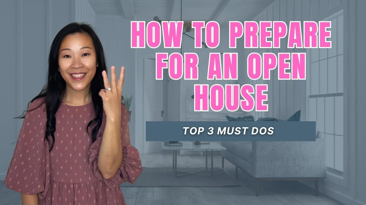Top 3 Must-Dos to Prepare for an Open House ๐ก