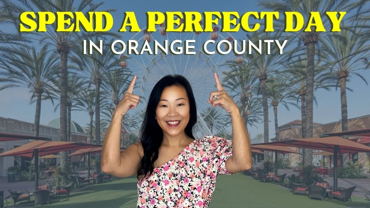 Spend a Perfect Day in Orange County