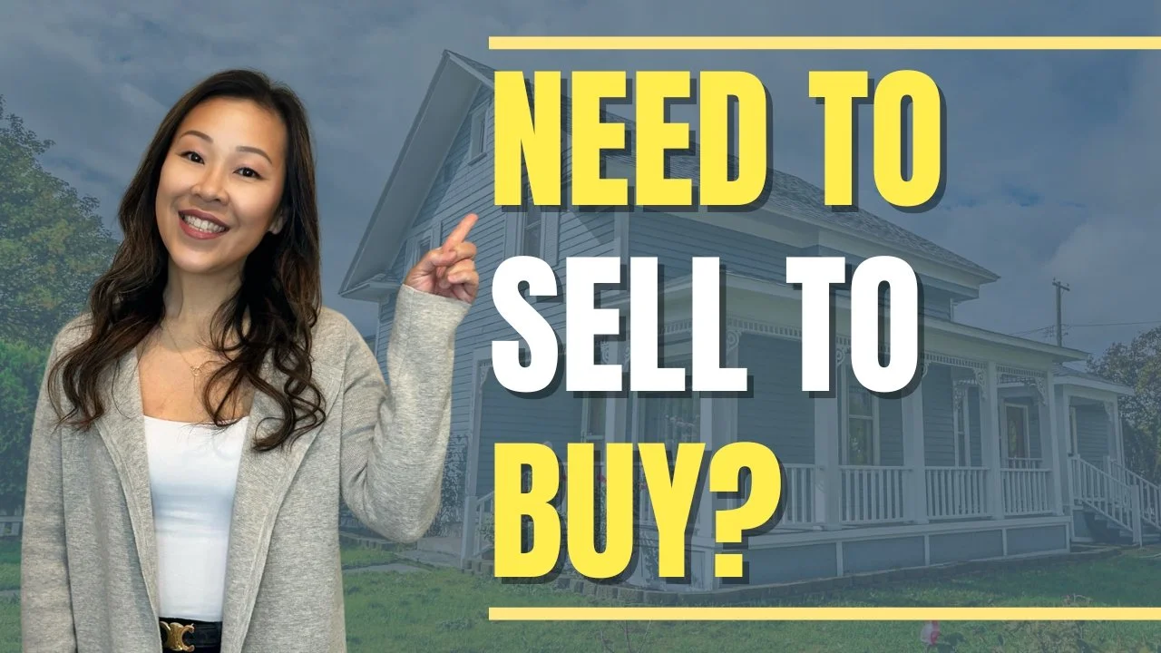 Need to Sell to Buy?