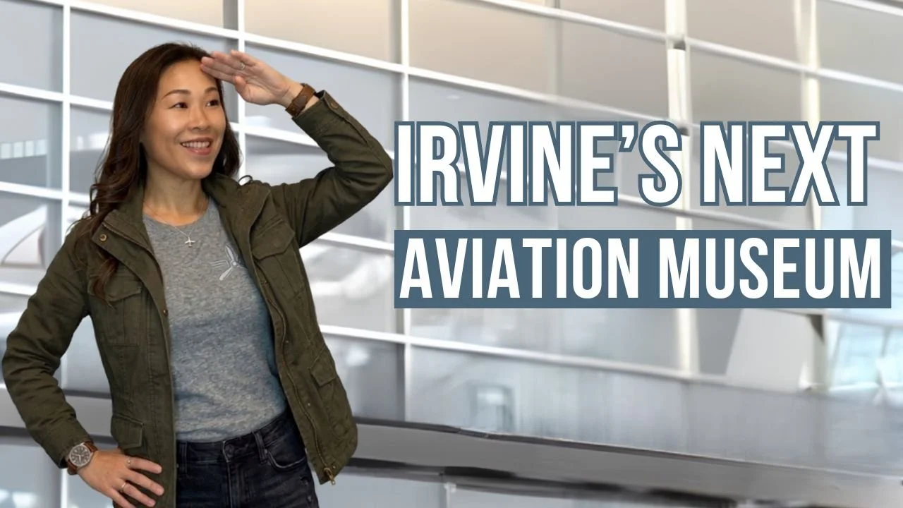 Irvine’s New Aviation Museum ✈️
