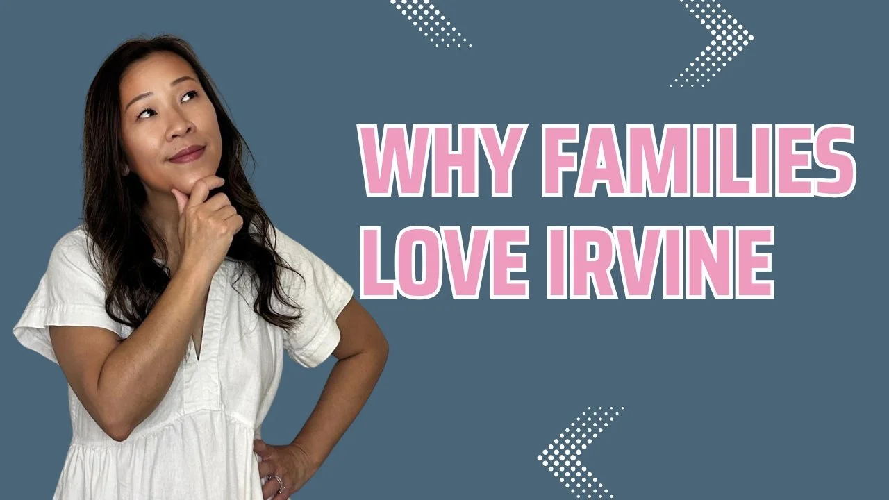 Why Families Love Irvine ❤️