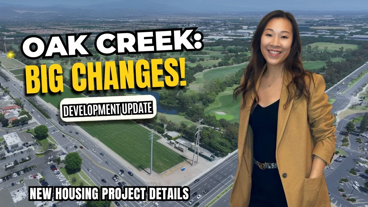Oak Creek Irvine: BIG Changes!