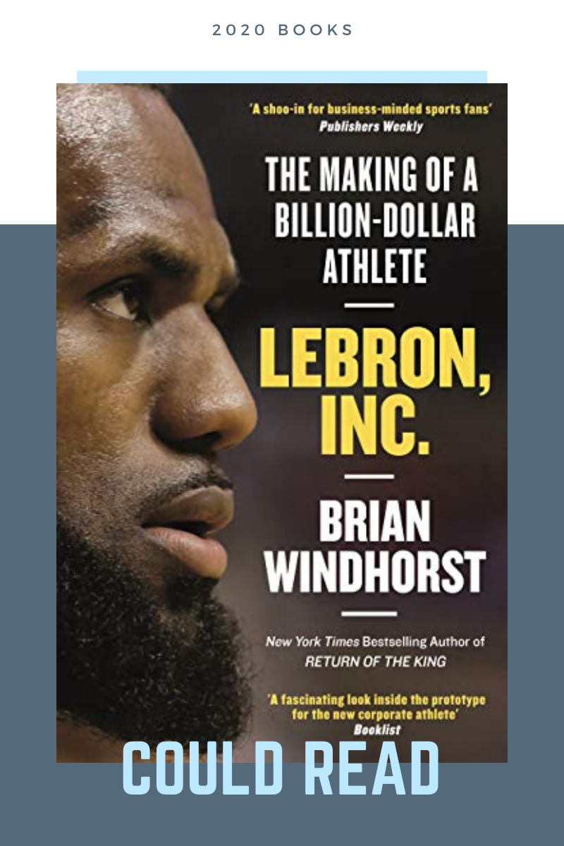LeBron, Inc. - The Making of a Billion-Dollar Athlete