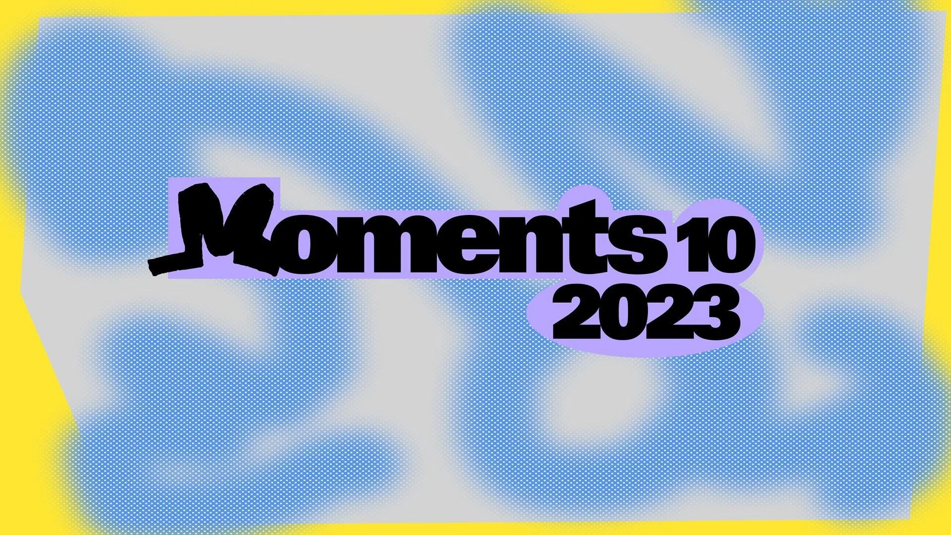 TEASER MOMENTS 2023