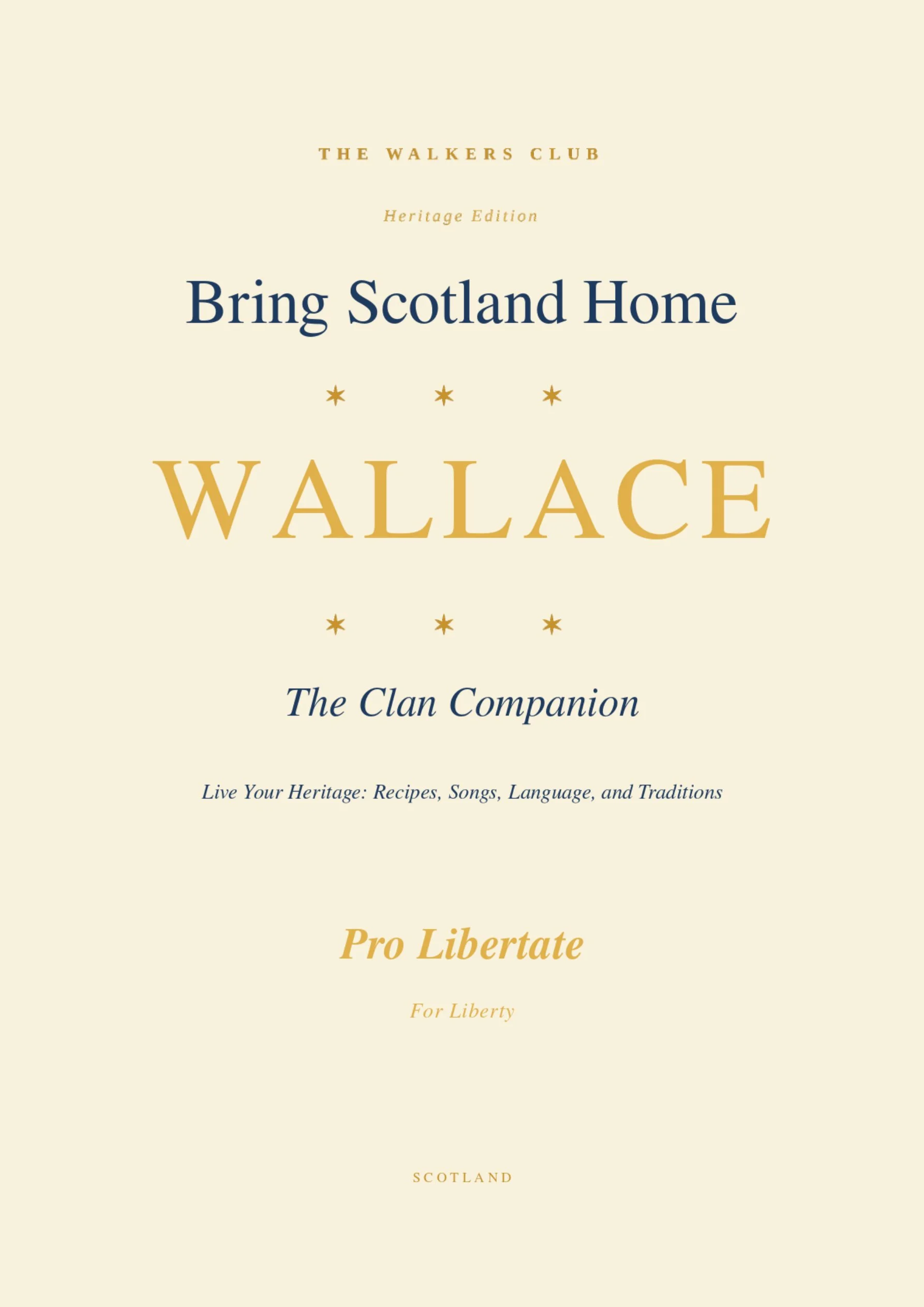 Bring Scotland Home: Wallace