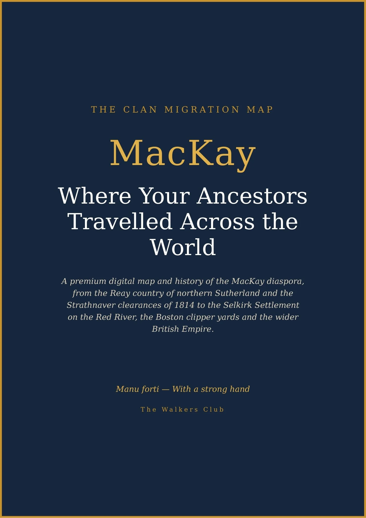 Clan Migration Map: MacKay