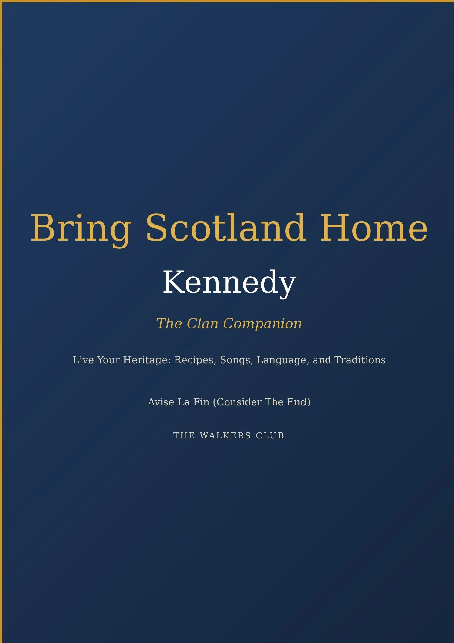 Bring Scotland Home: Kennedy