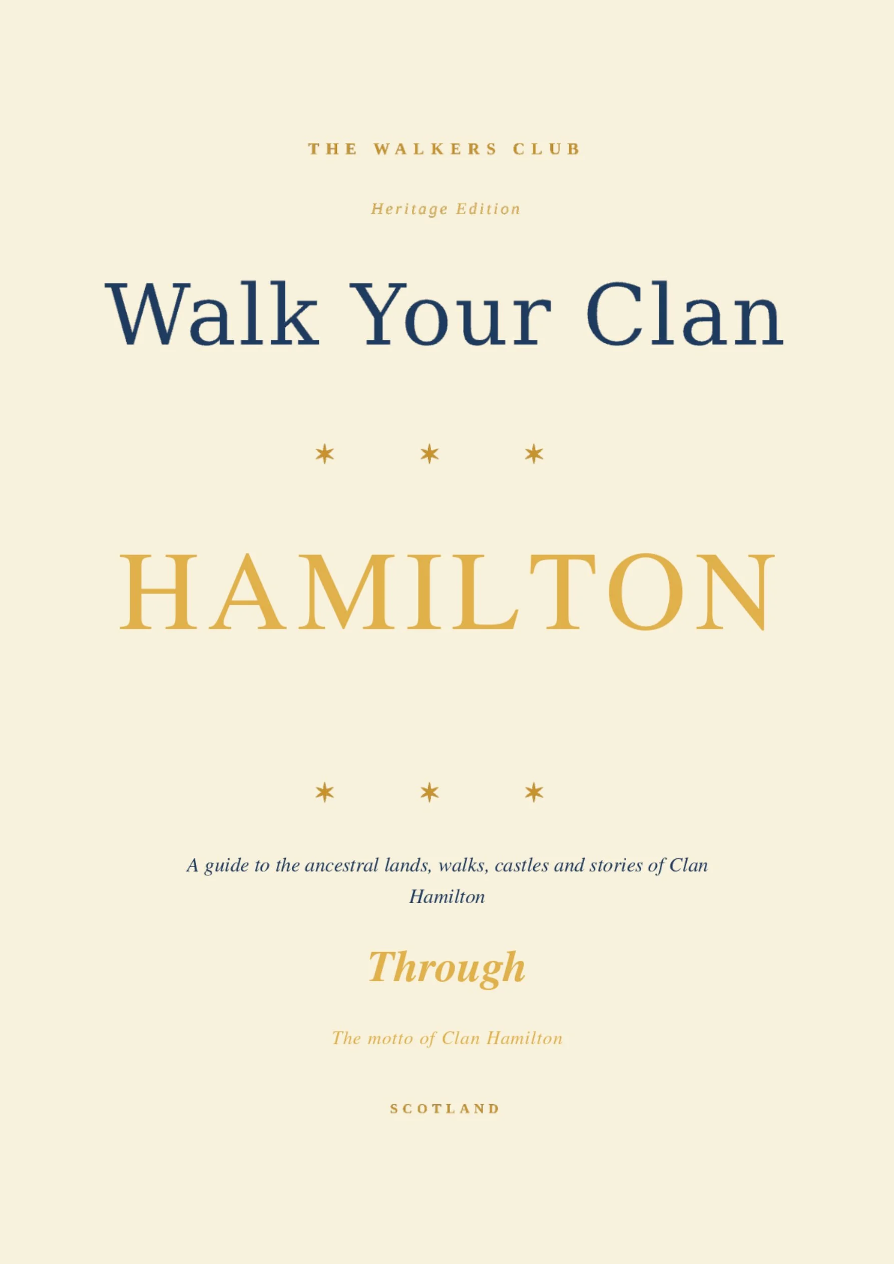 Walk Your Clan: Hamilton — Heritage Edition