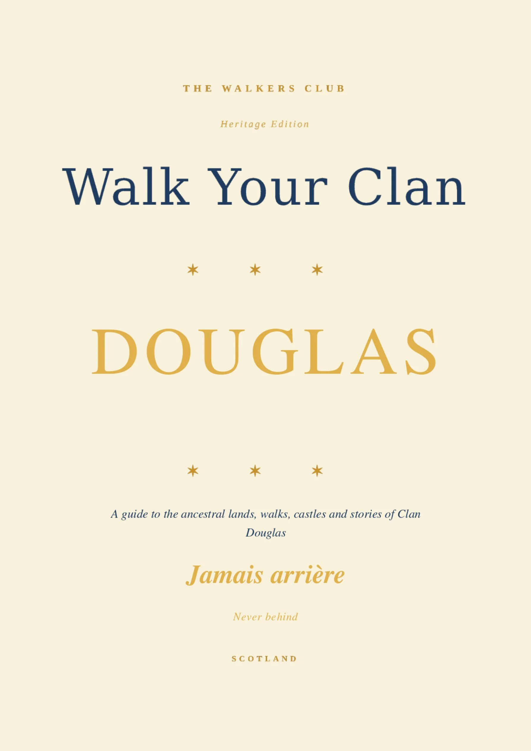 Walk Your Clan: Douglas — Heritage Edition