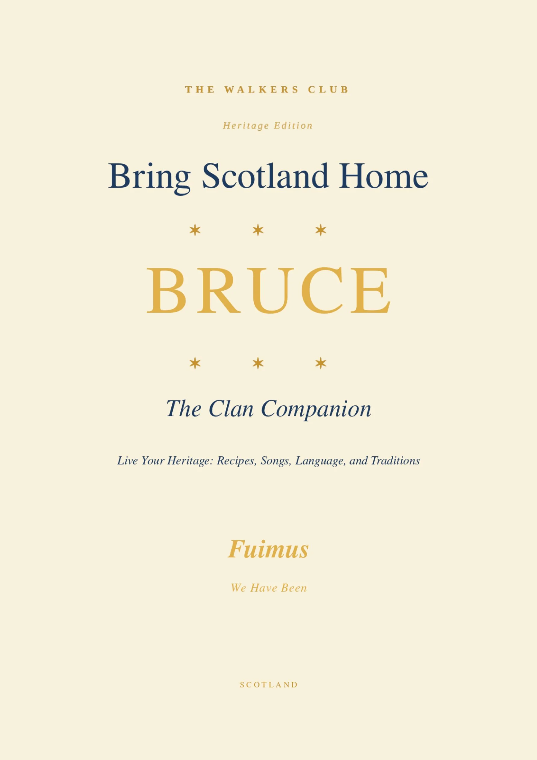 Bring Scotland Home: Bruce