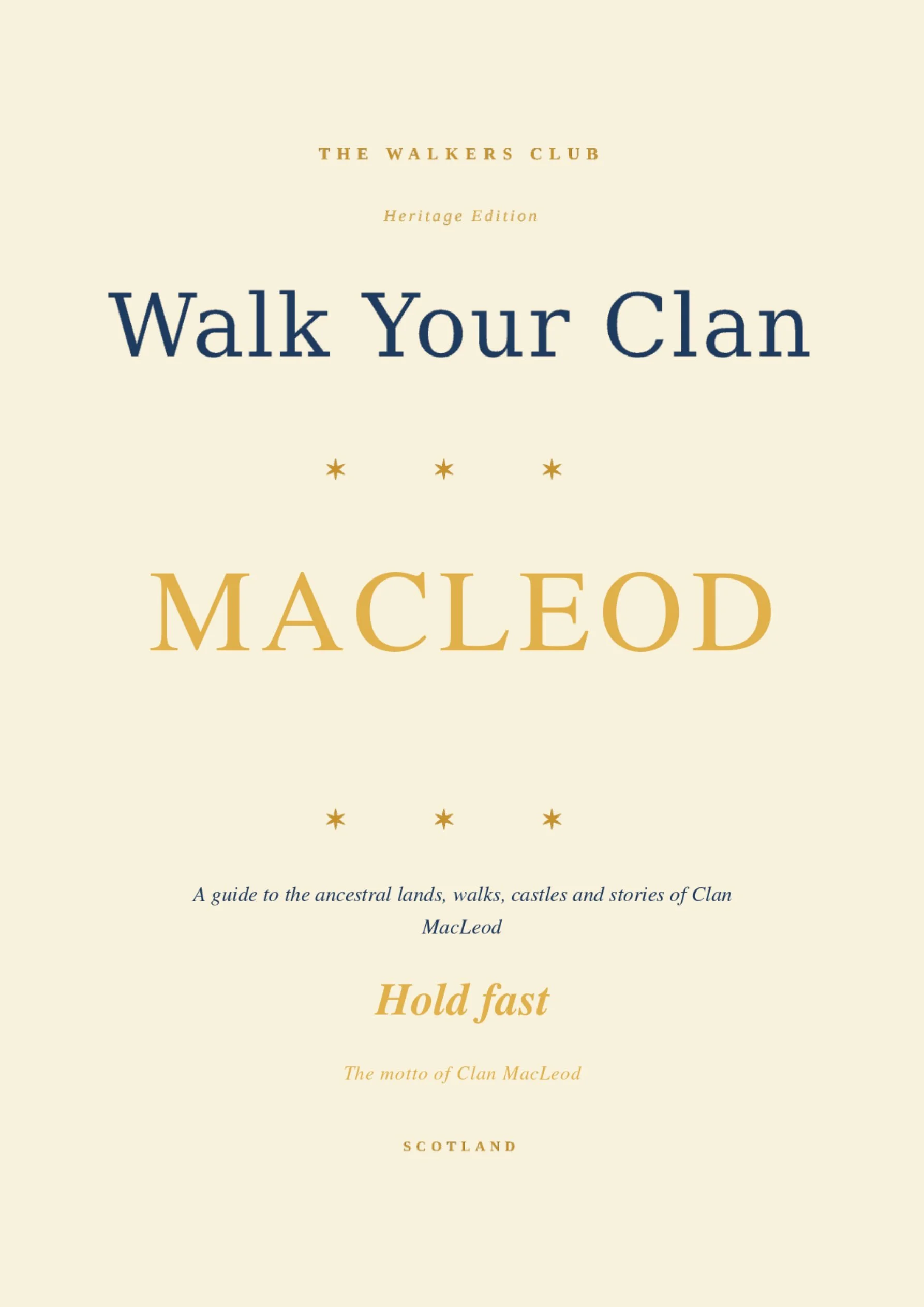 Walk Your Clan: MacLeod — Heritage Edition