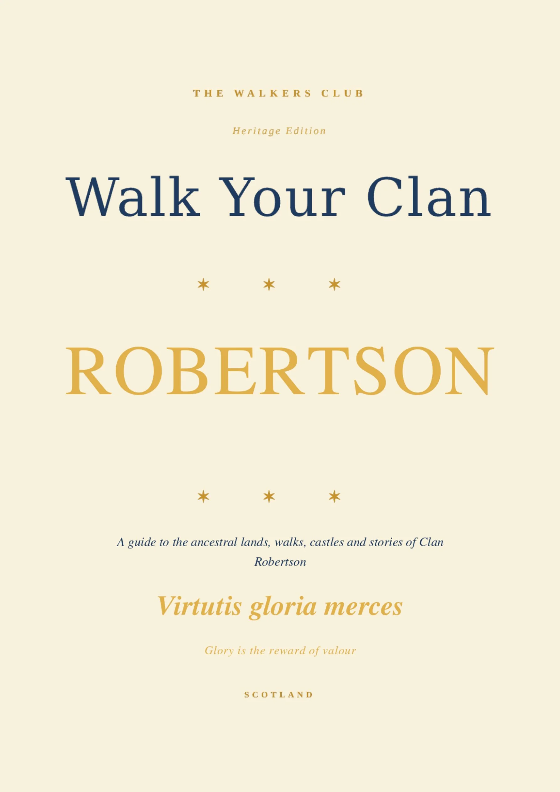 Walk Your Clan: Robertson — Heritage Edition
